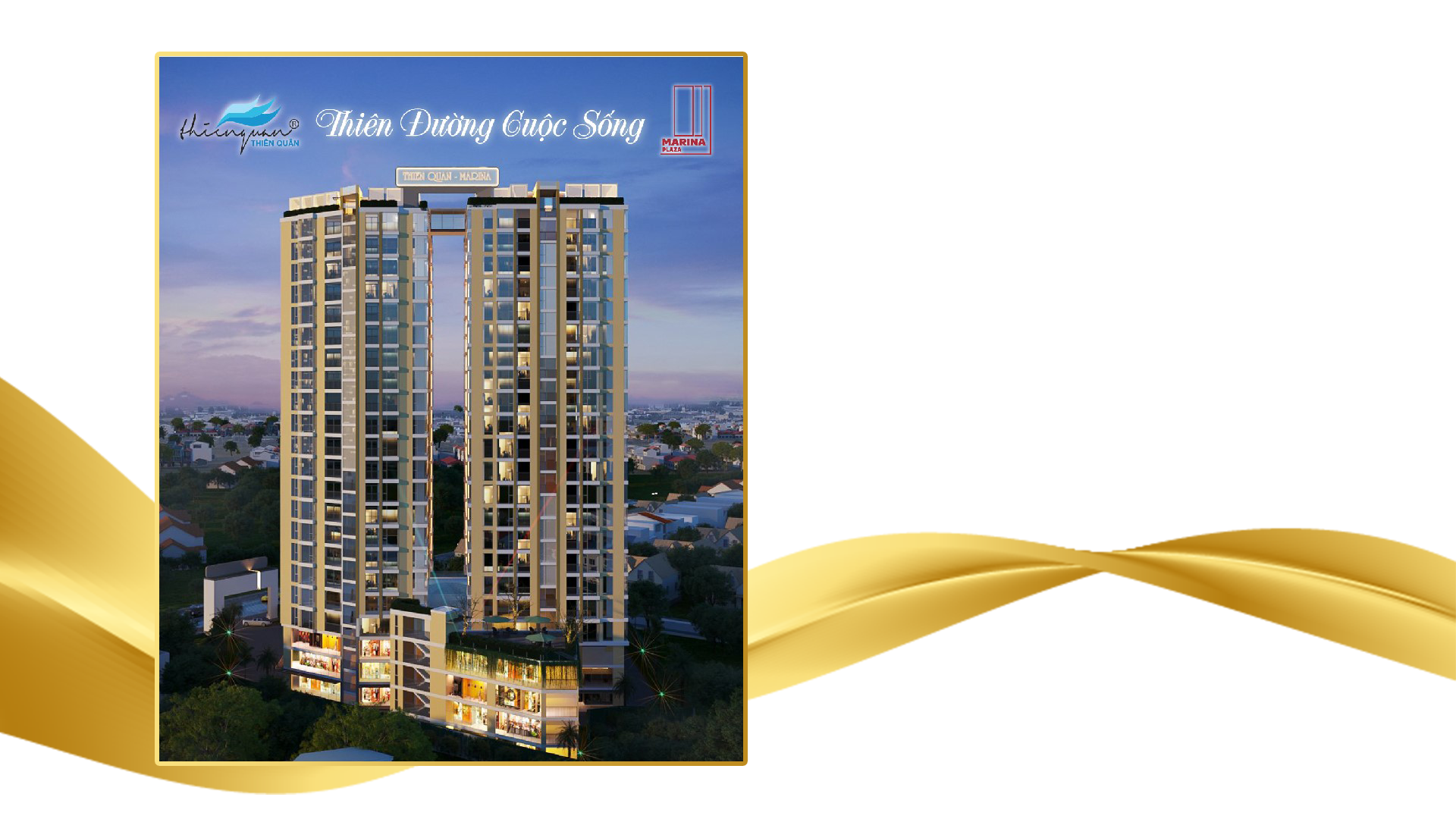 Thiên Quân – Marina Plaza