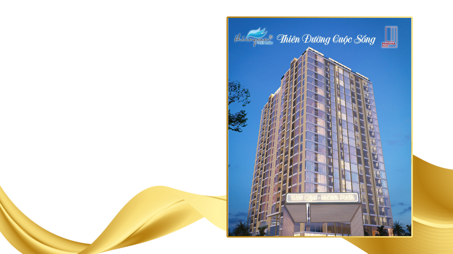 Thiên Quân – Marina Plaza