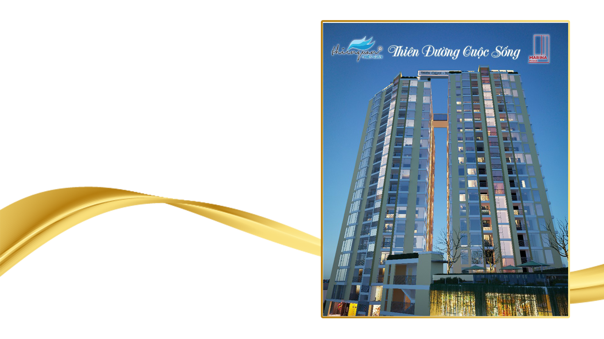 Thiên Quân – Marina Plaza